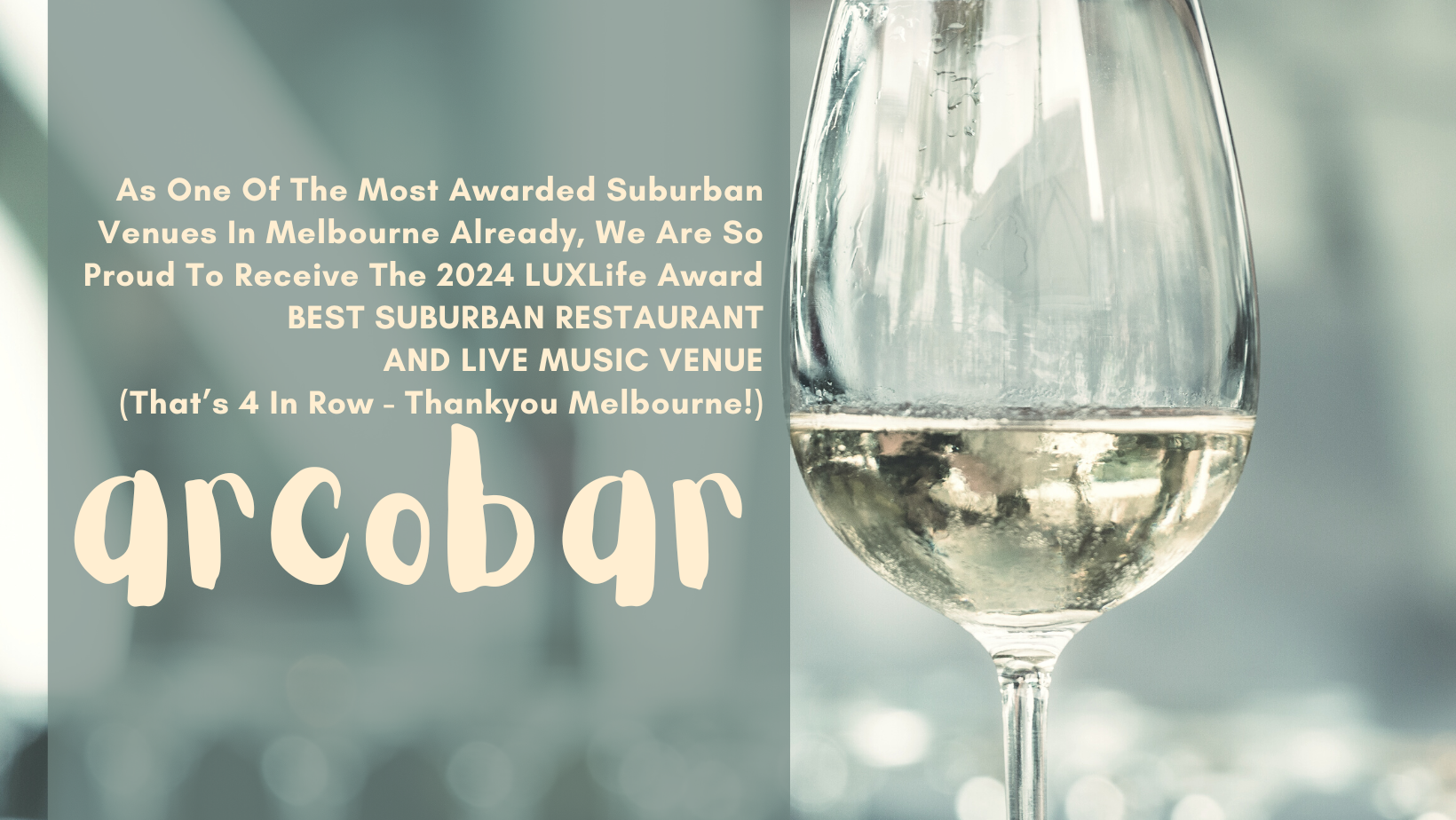Arcobar once again awarded LUXlife Best Restaurant & Live Music Venue (Melbourne)
