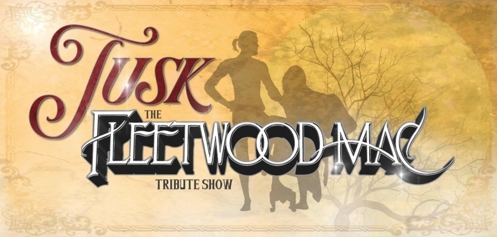TUSK - The Fleetwood Mac Storybook Tribute - Dinner And Show