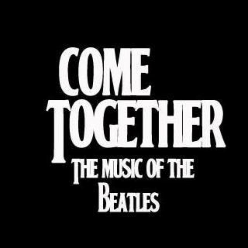 Come Together - The Music of The Beatles Tribute