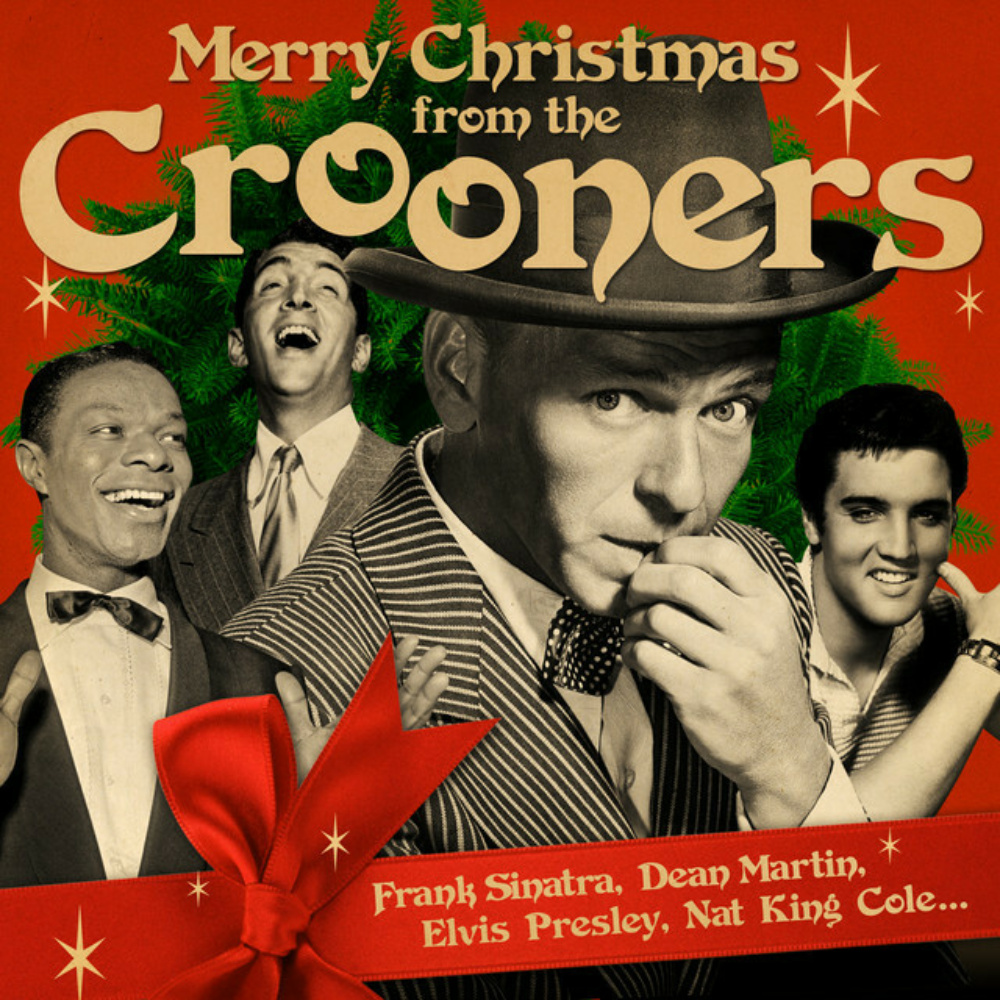 It's Beginning To Look A Lot Like... Crooner Christmas!
