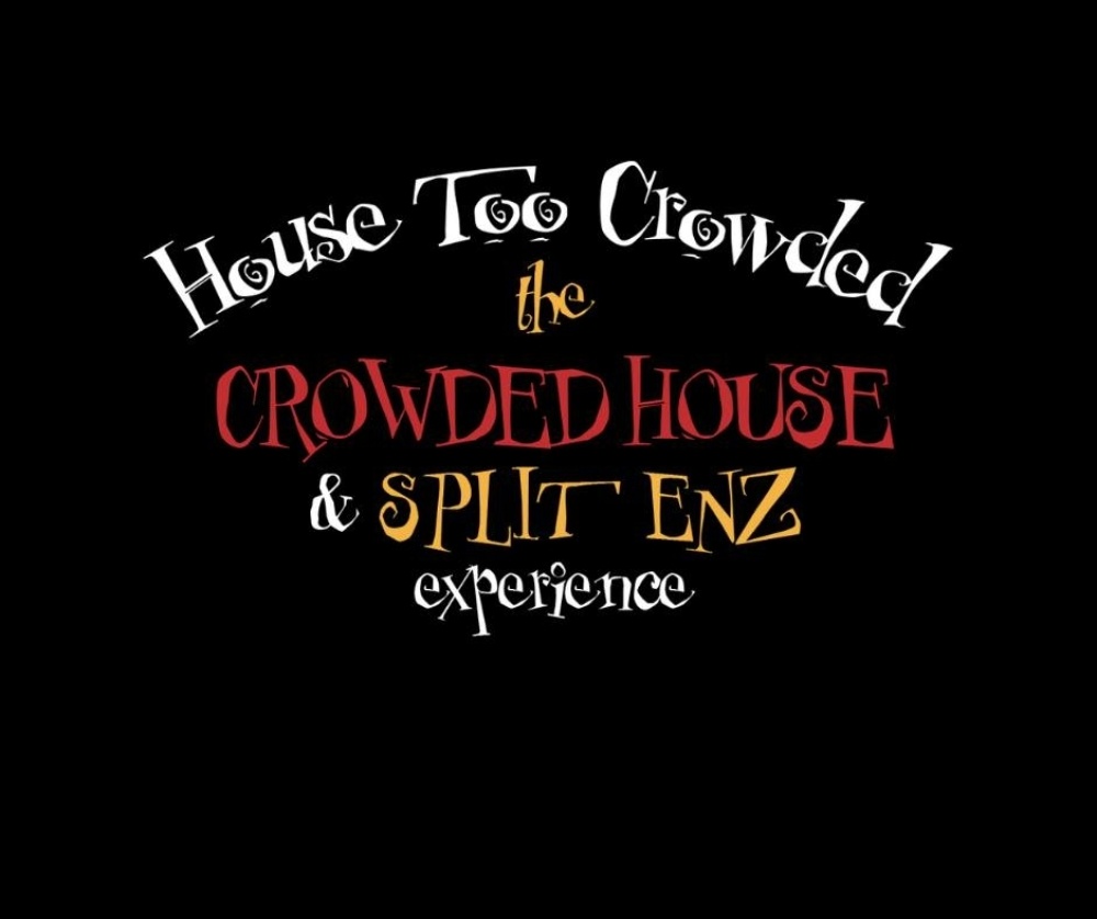 House Too Crowded: The Crowded House and Split Enz Experience | Dinner & Show