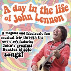 A Day In The Life of John Lennon | Starring Adam Palmer