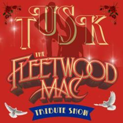 (SOLD OUT) TUSK - Full 5 Piece Show Band - Australia's #1 Fleetwood Mac Tribute | Dinner & Show